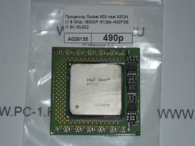 Процессор Socket  604 INTEL XEON 1.8 GHz 1800DP /512 kb/ 400fsb/ 1.5V SL622