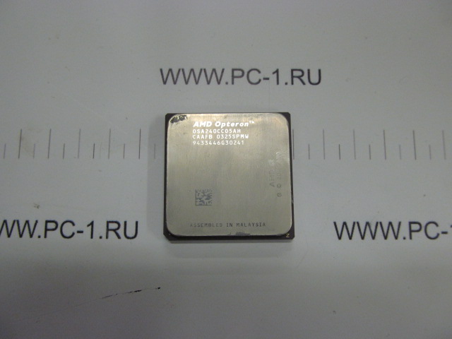 Процессор Socket PGA 940 AMD Opteron 240, 1400 MHz (osa240cc05ah) 64-Bit CPU 1MB Cache