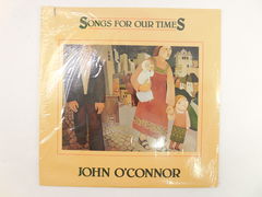 Пластинка John Oconnor Songs for our times - Pic n 261237